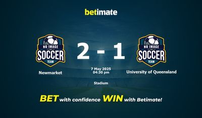 Dự đoán, Tỷ lệ cược và Mẹo cá cược Newmarket vs University of Queensland 05/07/2025