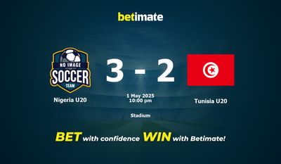 Dự đoán Nigeria U20 vs Tunisia U20, Tỷ lệ cược & Mẹo cá cược 05/01/2025