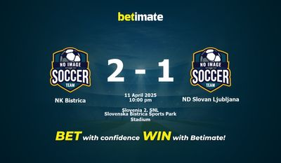 Dự đoán NK Bistrica vs ND Slovan Ljubljana, tỷ lệ cá cược 11/04/2025