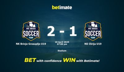 Dự đoán NK Brinje Grosuplje U19 vs ND Ilirija U19, tỷ lệ và tip cá cược 18/04/2025
