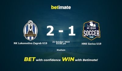 Dự đoán NK Lokomotiva Zagreb U19 vs HNK Gorica U19, tỷ lệ và tip cá cược 21/10/2023