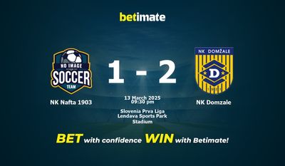 Dự đoán NK Nafta 1903 vs NK Domzale, Tỷ lệ cược & Mẹo cá cược 03/13/2025