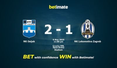 Dự đoán NK Osijek vs NK Lokomotiva Zagreb, Tỷ lệ & Mẹo cá cược 09/05/2025