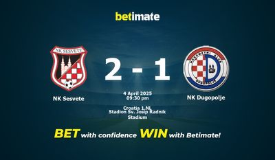 Soi kèo NK Sesvete vs NK Dugopolje, tỷ lệ và tip cá cược 04/04/2025