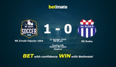 Dự đoán NK Zrinski Osjecko 1664 vs NK Rudes, Tỷ lệ & Mẹo cá cược 11/10/2024