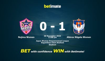 Dự đoán, tỷ lệ cược và mẹo cá cược giữa Nojima Women vs Albirex Niigata Women 30/11/2024