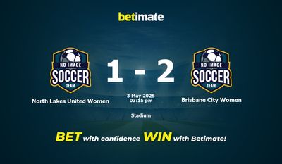 Dự đoán, Tỷ lệ cược & Mẹo cá cược North Lakes United Women vs Brisbane City Women 05/03/2025