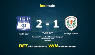 Dự đoán North Star vs Grange Thistle, Tỷ lệ cược & Mẹo cá cược 24/06/2025