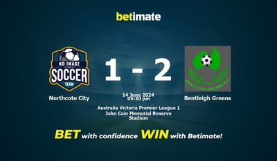 Dự đoán Northcote City vs Bentleigh Greens, Tỷ lệ & Mẹo cá cược 14/06/2024