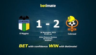 Dự đoán O'Higgins vs Cobresal, Tỷ lệ & Mẹo cá cược 25/11/2023