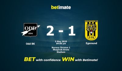 Dự đoán Odd BK vs Egersund, Tỷ lệ cược & Mẹo cá cược 05/03/2025
