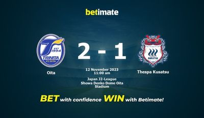 Soi kèo Oita vs Thespa Kusatsu Dự đoán, tỷ lệ và tip cá cược 12/11/2023