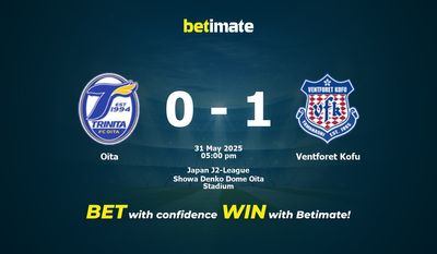 Dự đoán Oita vs Ventforet Kofu, Tỷ lệ cược & Mẹo cá cược 31/05/2025