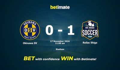 Dự đoán Okinawa SV vs Reilac Shiga, Tỷ lệ cược & Mẹo cá cược 17/11/2024