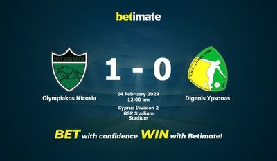 Dự đoán, tỷ lệ và mẹo cá cược Olympiakos Nicosia vs Digenis Ypsonas 23/02/2024