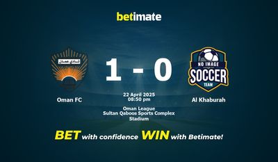 Dự đoán Oman FC vs Al Khaburah, Tỷ lệ cược & Mẹo cá cược 22/04/2025