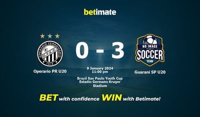 Dự đoán Operario PR U20 vs Guarani SP U20, tỷ lệ & tip cá cược 09/01/2024