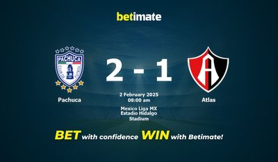Dự đoán Pachuca vs Atlas, Tỷ lệ cược & Mẹo cá cược 02/02/2025