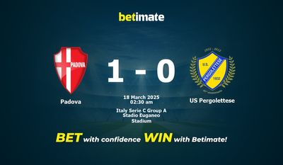 Dự đoán Padova vs US Pergolettese, Tỷ lệ cược & Mẹo cá cược 03/17/2025