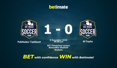 Dự đoán Pakhtakor Tashkent vs Al Fayha, Tỷ lệ & Mẹo cá cược 05/12/2023
