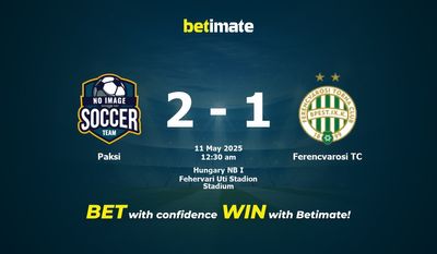 Dự đoán Paksi vs Ferencvarosi TC, tỷ lệ cá cược 10/05/2025