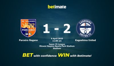 Dự đoán Parceiro Nagano vs Kagoshima United, Tỷ lệ cược & Mẹo cá cược 04/06/2025