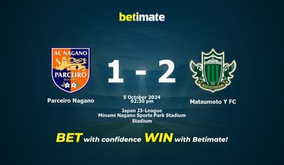 Dự đoán Parceiro Nagano vs Matsumoto Y FC, Tỷ lệ cược & Mẹo cá cược 10/05/2024