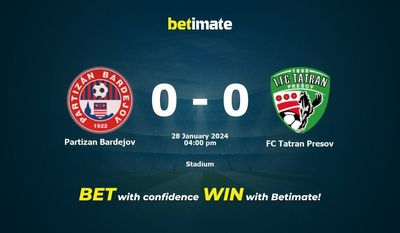 Dự đoán Partizan Bardejov vs FC Tatran Presov, tỷ lệ và tip cá cược 28/01/2024