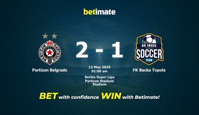 Dự đoán, Tỷ lệ cược & Mẹo cá cược Partizan Belgrade vs FK Backa Topola 05/11/2025