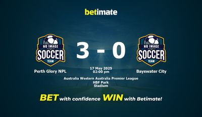 Dự đoán Perth Glory NPL vs Bayswater City, Tỷ lệ cược & Mẹo cá cược 05/17/2025
