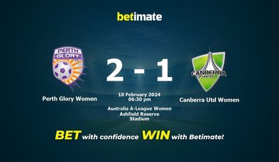 Dự đoán, tỷ lệ và mẹo cá cược Perth Glory Women vs Canberra Utd Women 02/10/2024