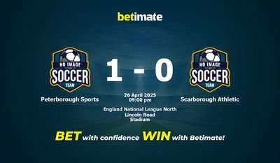 Dự đoán Peterborough Sports vs Scarborough Athletic, Tỷ lệ cược & Mẹo cá cược 26/04/2025