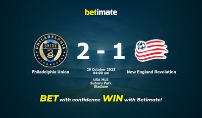 Dự đoán Philadelphia Union vs New England Revolution, Tỷ lệ & Mẹo cá cược 28/10/2023