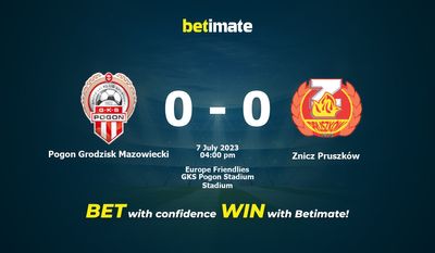Soi kèo dự đoán Pogon Grodzisk Mazowiecki vs Znicz Pruszków ngày 07/07/2023