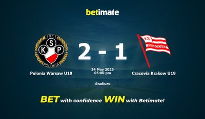 Dự đoán, Tỷ lệ cược & Mẹo cá cược Polonia Warsaw U19 vs Cracovia Krakow U19 24/05/2025