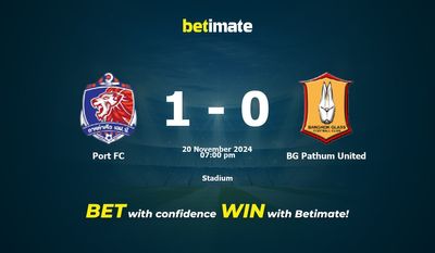 Dự đoán, Tỷ lệ cược & Mẹo cá cược Port FC vs BG Pathum United 20/11/2024
