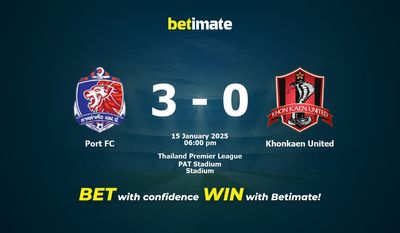 Dự đoán, Tỷ lệ cược & Mẹo cá cược Port FC vs Khonkaen United 01/15/2025
