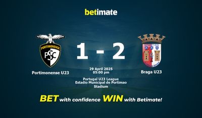 Dự đoán Portimonense U23 vs Braga U23, Tỷ lệ cược & Mẹo cá cược 29/04/2025
