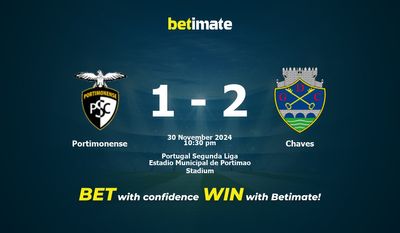 Dự đoán Portimonense vs Chaves, Tỷ lệ cược & Mẹo cá cược 30/11/2024