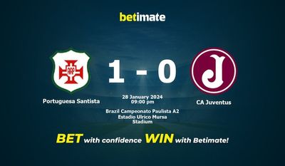 Dự đoán Portuguesa Santista vs CA Juventus, tỷ lệ và tip cá cược 28/01/2024