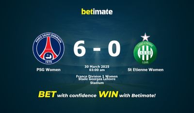 Dự đoán, Tỷ lệ cược & Mẹo cá cược PSG Women vs St Etienne Women 29/03/2025