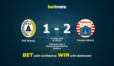 Dự đoán PSS Sleman vs Persija Jakarta, tỷ lệ và tip cá cược 17/05/2025