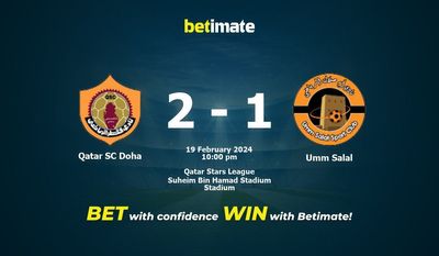 Dự đoán Qatar SC Doha vs Umm Salal, Tỷ lệ & Mẹo cá cược 19/02/2024