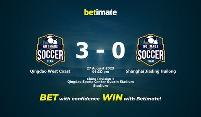 Dự đoán Qingdao West Coast vs Shanghai Jiading Huilong, Tỷ lệ & Mẹo cá cược 27/08/2023