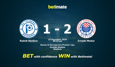 Dự đoán, tỷ lệ và mẹo cá cược Radnik Bijeljina vs Zrinjski Mostar 15/12/2024