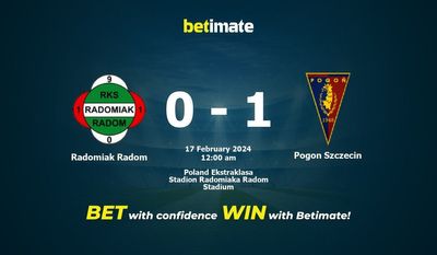 Dự đoán Radomiak Radom vs Pogon Szczecin, Tỷ lệ & Mẹo cá cược 16/02/2024