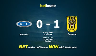 Dự đoán Ranheim vs Egersund, Tỷ lệ & Mẹo cá cược 07/05/2025