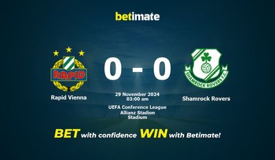 Dự đoán Rapid Vienna vs Shamrock Rovers, Tỷ lệ cược & Mẹo cá cược 28/11/2024