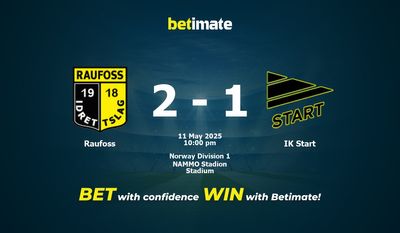 Dự đoán Raufoss vs IK Start, Tỷ lệ cược & Mẹo cá cược 05/11/2025