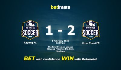 Dự đoán Rayong FC vs Uthai Thani FC, Tỷ lệ cược & Mẹo cá cược 02/01/2025
